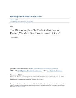 The Disease as Cure: “In Order to Get Beyond Racism, We Must