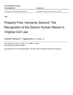 Property First, Humanity Second: The Recognition of the Slave`s