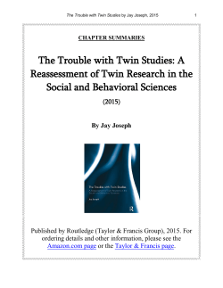 The Trouble with Twin Studies: A Reassessment of Twin Research