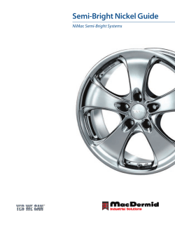Semi-Bright Nickel Guide - MacDermid Industrial Solutions