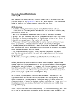 How To Do a &ldquo;Corner Office&rdquo; Interview Adam Bryant Over the years, I