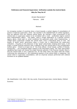 Politicians and Financial Supervision Unification outside the Central