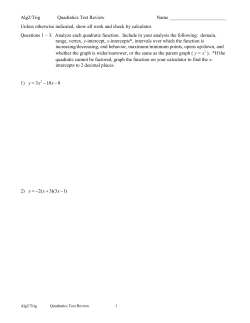 Alg2/Trig Quadratics Test Review Name