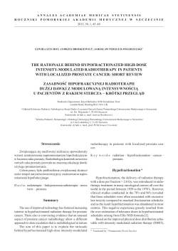 THE RATIONALE BEHIND HYPOFRACTIONATED HIGH