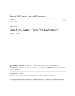 Grand Jury Secrecy--Time for a Reevaluation