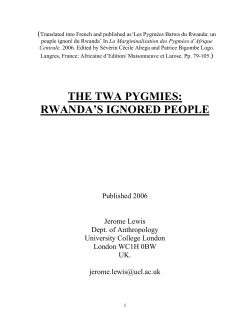 The Twa Pygmies: Rwanda`s ignored people