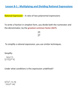 Lesson 8-1 : Multiplying and Dividing Rational Expressions