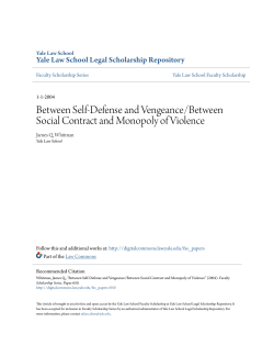 Between Self-Defense and Vengeance/Between Social Contract