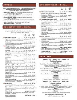 C O M B I N A T I O N S &bull; P I Z Z A SAUCES TOPPINGS