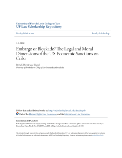Embargo or Blockade? The Legal and Moral Dimensions of the U.S.