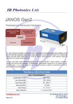 APPLICATIONS FEATURES The Janos Harmonic Generator