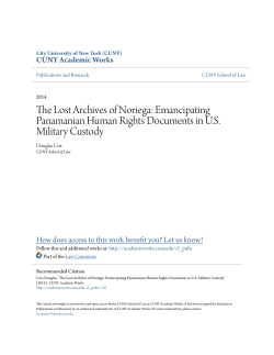 The Lost Archives of Noriega: Emancipating Panamanian Human