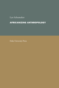 Lyn Schumaker AFRICANIZING ANTHROPOLOGY