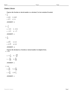 Express the fraction or mixed number as a decimal. Use bar notation