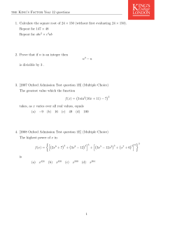 the King`s Factor Year 12 questions 1. Calculate the square root of