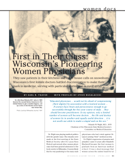 First in Their Class: Wisconsin`s Pioneering Women Physicians