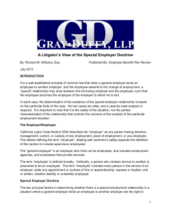 A Litigator`s View of the Special Employer Doctrine