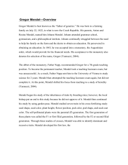 Gregor Mendel&mdash;Overview