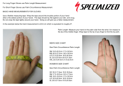 MEN`S SIZE CHART Size Palm Circumference Palm Length SM
