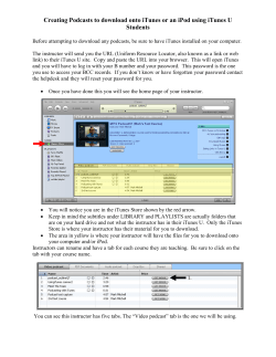 Creating Podcasts to onto iTunes or an iPod using iTunes U