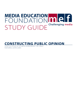 Constructing Public Opinion - Media Education Foundation