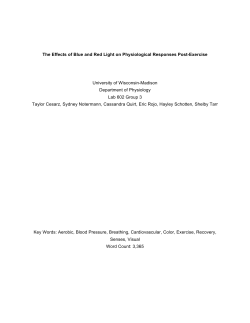 The Effects of Blue and Red Light on Physiological