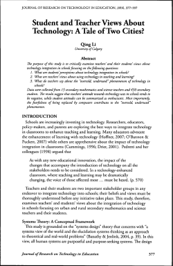 Student and Teacher Views About Technology: A Tale of Two Cities?