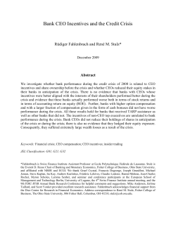 Bank CEO Incentives and the Credit Crisis