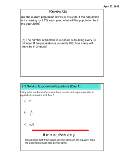 Review Qs If ax = ay, then x = y.