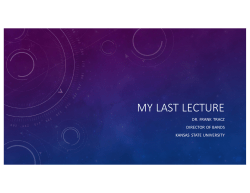My Last Lecture - Kansas State University