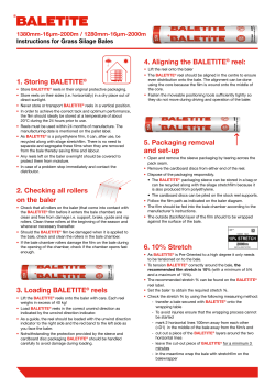 1. Storing BALETITE&reg; 4. Aligning the BALETITE&reg; reel: 5. Packaging