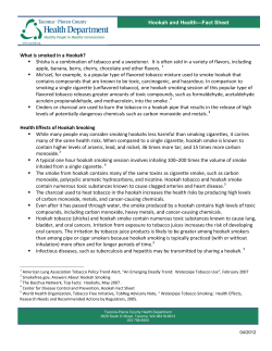 Hookah and Health&mdash;Fact Sheet What is smoked in a Hookah