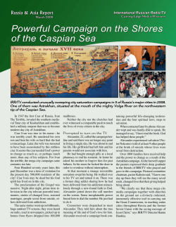 Powerful Campaign on the Shores of the Caspian Sea