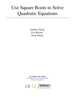 Use Square Roots to Solve Quadratic Equations