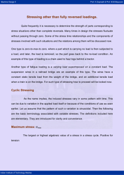 Stressing other than fully reversed loadings