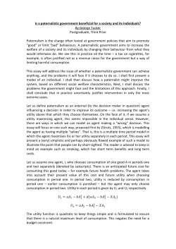 Is a paternalistic government beneficial for a society and its