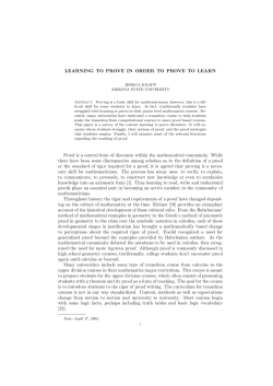 LEARNING TO PROVE IN ORDER TO PROVE TO LEARN Proof is a