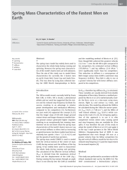 Spring Mass Characteristics of the Fastest Men on Earth