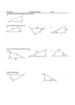 Geometry A Trig Ratios Worksheet Name: Find the sine, cosine, and