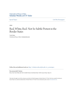 Red, White, Red: Not So Subtle Protest in the Border States