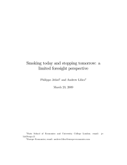 Smoking today and stopping tomorrow: a limited foresight perspective