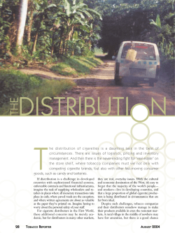 O28 The distribution of cigarettes is a daunting task in the