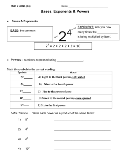 2 = 2 &bull; 2 &bull; 2 &bull; 2 = 16