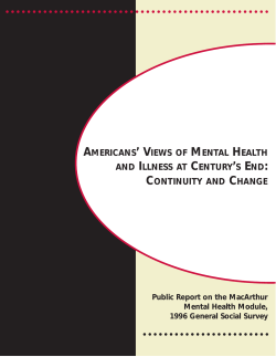americans` views of mental health and illness at century`s end