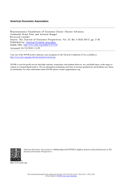 Neuroeconomic Foundations of Economic ChoiceRecent Advances