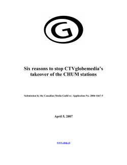 Six reasons to stop CTVglobemedia`s takeover of the CHUM stations