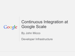 Google Scale Continuous Integration at