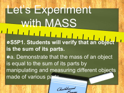 Let`s Experiment with MASS