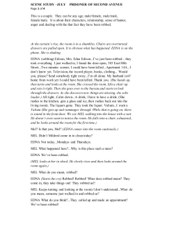 SCENE STUDY –JULY PRISONER OF SECOND AVENUE This is a