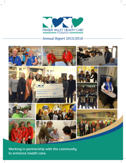 2015 2016 Annual Report - Fraser Valley Health Care Foundation